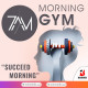 MORNING GYM ( Monthly )