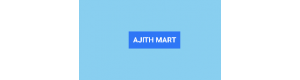 AJITH MART